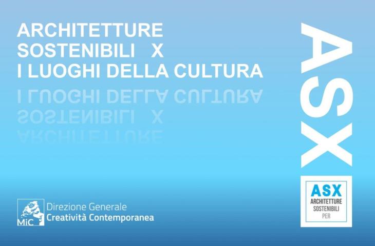 Architetture sostenibili per i luoghi di cultura: il progetto del MiC