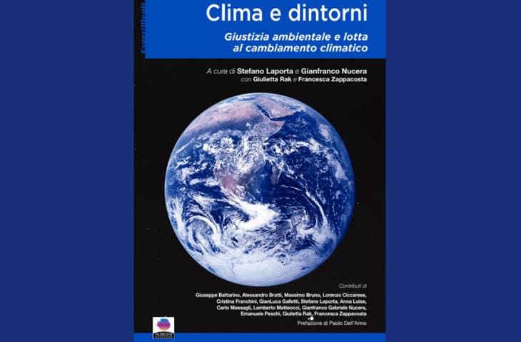 “Clima e dintorni”, un saggio sulla lotta al climate change