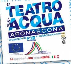 Sul Lago Maggiore dal 13 al 15 settembre torna il Teatro sull'Acqua