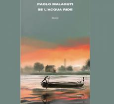 “Se l’acqua ride”, il libro di Malaguti su acqua e cambiamento