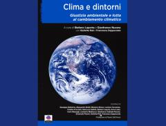 “Clima e dintorni”, un saggio sulla lotta al climate change