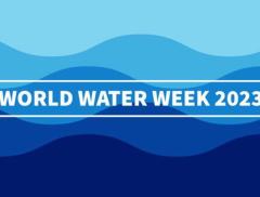 La World Water Week 2023 per promuovere un uso consapevole dell’acqua
