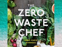 Zero-Waste Chef: ricette e consigli su come sprecare meno in cucina