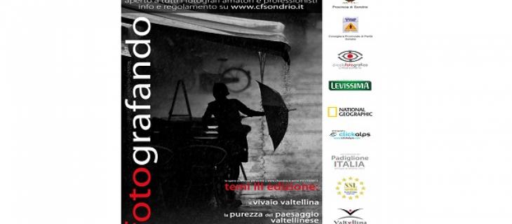 Al via "Fotografando", il concorso che celebra la Valtellina e l'Expo2015