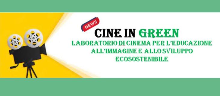 Cine in Green, il progetto scolastico su Cinema e Ambiente